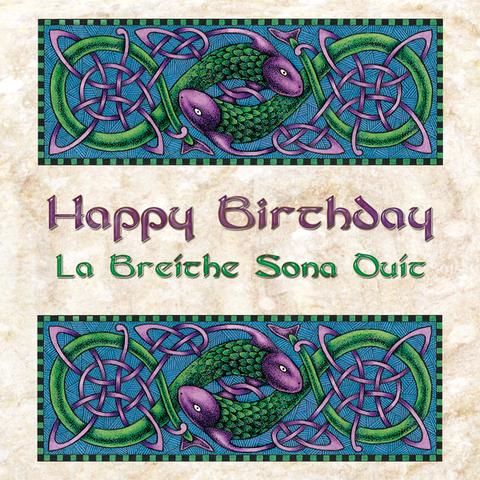 Greeting Card Happy Birthday 'La Breíthe Sona Duit' -  Natures Craft