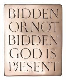 Wild Goose Studio Bidden or Not Bidden, God is Present Bronze Plaque -  Wild Goose Studio